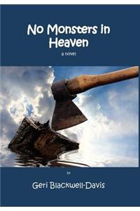 No Monsters in Heaven