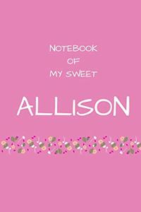 Notebook of my sweet Allison
