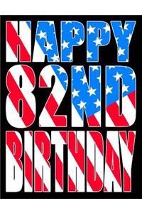 Happy 82nd Birthday