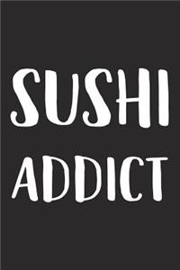 Sushi Addict