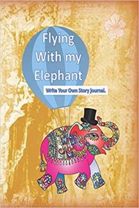 Flying with My Elephant