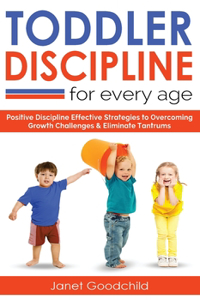 Toddler Discipline for Every Age