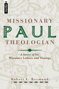 Paul, Missionary Theologian