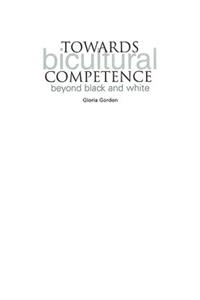 Towards Bicultural Competence