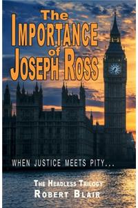 The Importance of Joseph Ross