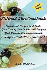 Sirtfood Diet Cookbook
