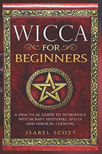 Wicca for Beginners
