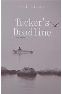Tucker'S Deadline