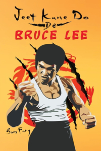 Jeet Kune Do de Bruce Lee