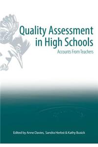 Quality Assessment in High Schools