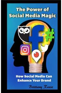 Power of Social Media Magic