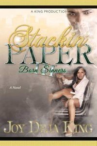 Born Sinners: Stackin' Paper Part 3