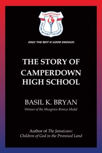 The Story of Camperdown High School