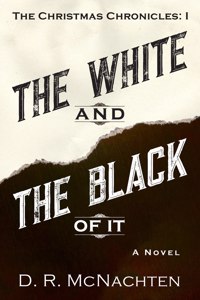 White and the Black of It