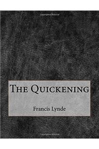 The Quickening