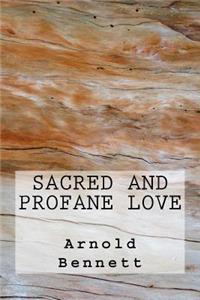 Sacred And Profane Love