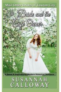 Bride and the Cafe Owner