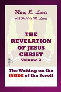 The Revelation of Jesus Christ Volume 2