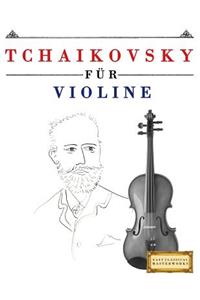 Tchaikovsky für Violine