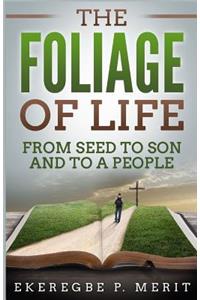 Foliage of Life
