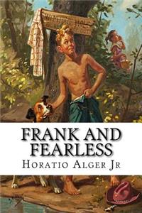 Frank and Fearless