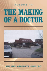 Making of a Doctor