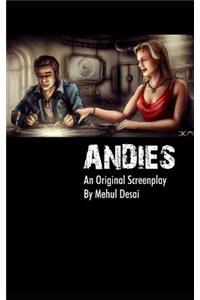 Andies: An Original Screenplay