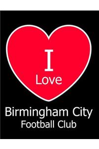 I Love Birmingham City Football Club