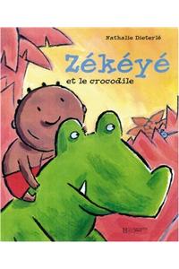 Zekeye Et Le Crocodile