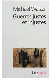 Guerres Justes Et Inju