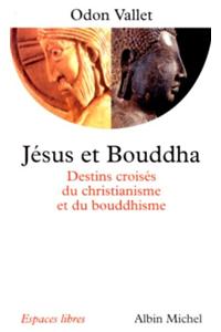 Jesus Et Bouddha