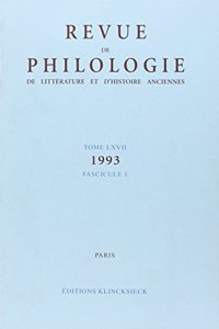 Revue de Philologie 1993 T.67 Fasc 1