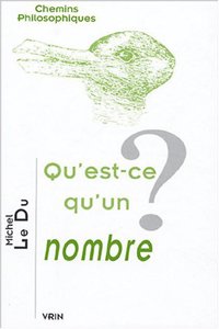 Qu'est-Ce Qu'un Nombre?