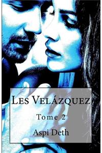 Les Velázquez Tome 2