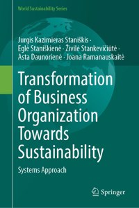 Transformation of Business Organization Towards Sustainability