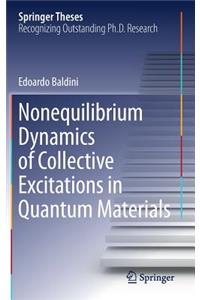 Nonequilibrium Dynamics of Collective Excitations in Quantum Materials