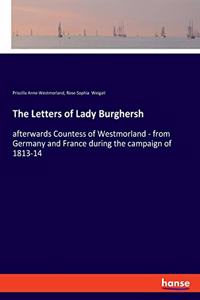 The Letters of Lady Burghersh