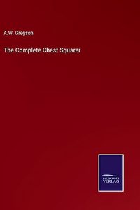 Complete Chest Squarer