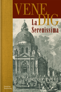 VENEDIG. La Serenissima