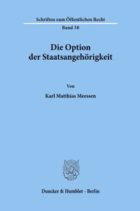 Die Option Der Staatsangehorigkeit