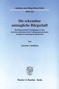 Die Erkennbar Untaugliche Burgschaft