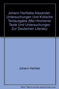 Johann Hartliebs Alexander