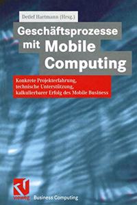 Geschaftsprozesse mit Mobile Computing