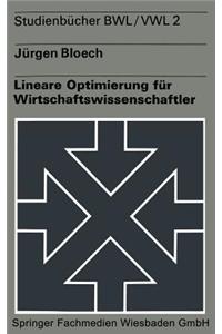 Lineare Optimierung Für Wirtschaftswissenschaftler