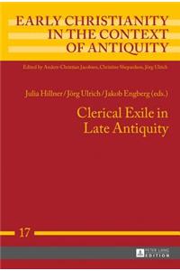 Clerical Exile in Late Antiquity
