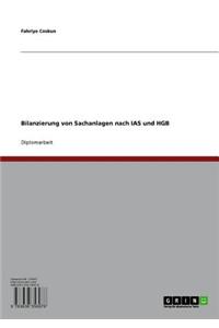 Bilanzierung Von Sachanlagen Nach IAS Und Hgb
