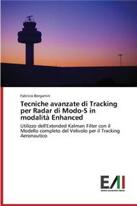 Tecniche avanzate di Tracking per Radar di Modo-S in modalità Enhanced