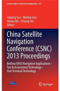 China Satellite Navigation Conference (CSNC) 2013 Proceedings