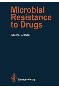 Microbial Resistance to Drugs