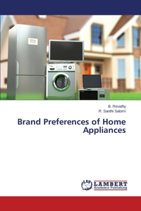 Brand Preferences of Home Appliances